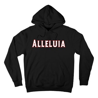 Alleluia Christian Cross Present Product Hoodie