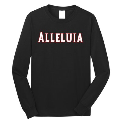 Alleluia Christian Cross Present Product Long Sleeve Shirt