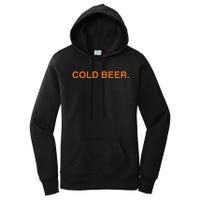 Andrew Chafin Cold Beer Women's Pullover Hoodie