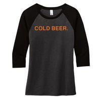 Andrew Chafin Cold Beer Women's Tri-Blend 3/4-Sleeve Raglan Shirt