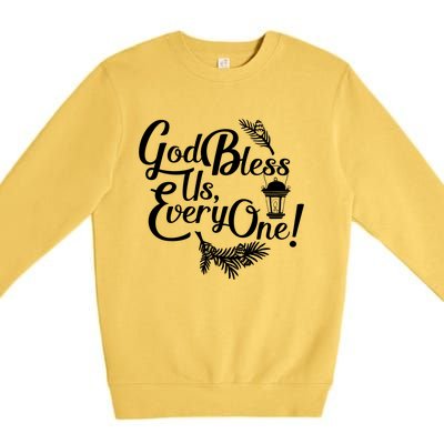 A Christmas Carol Charles Dickens God Bless Us Everyone Gift Premium Crewneck Sweatshirt