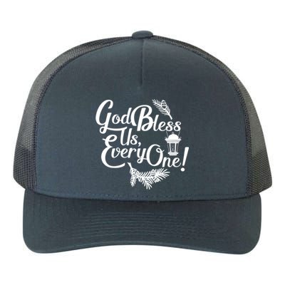 A Christmas Carol Charles Dickens God Bless Us Everyone Gift Yupoong Adult 5-Panel Trucker Hat