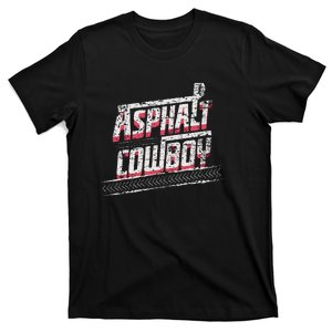 Asphalt Cowboy Cool Truck Driver Design Trucker T-Shirt