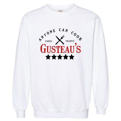 Anyone Can Cook Gusteau's Paris France Garment-Dyed Sweatshirt