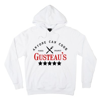 Anyone Can Cook Gusteau's Paris France Hoodie