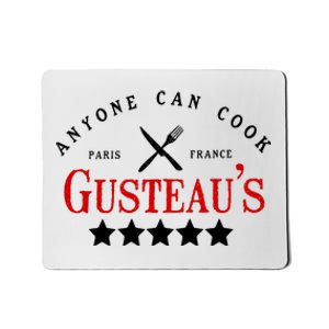 Anyone Can Cook Gusteau's Paris France Mousepad