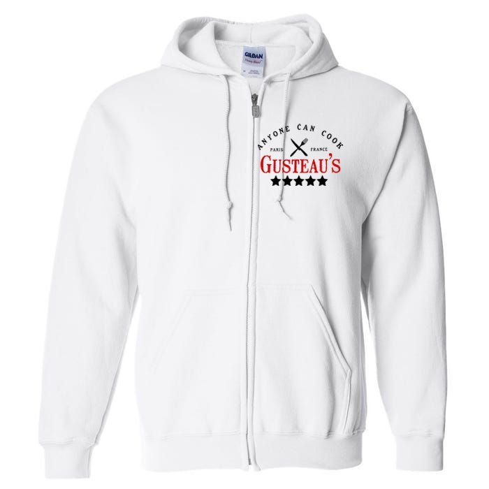 Anyone Can Cook Gusteau's Paris France Full Zip Hoodie