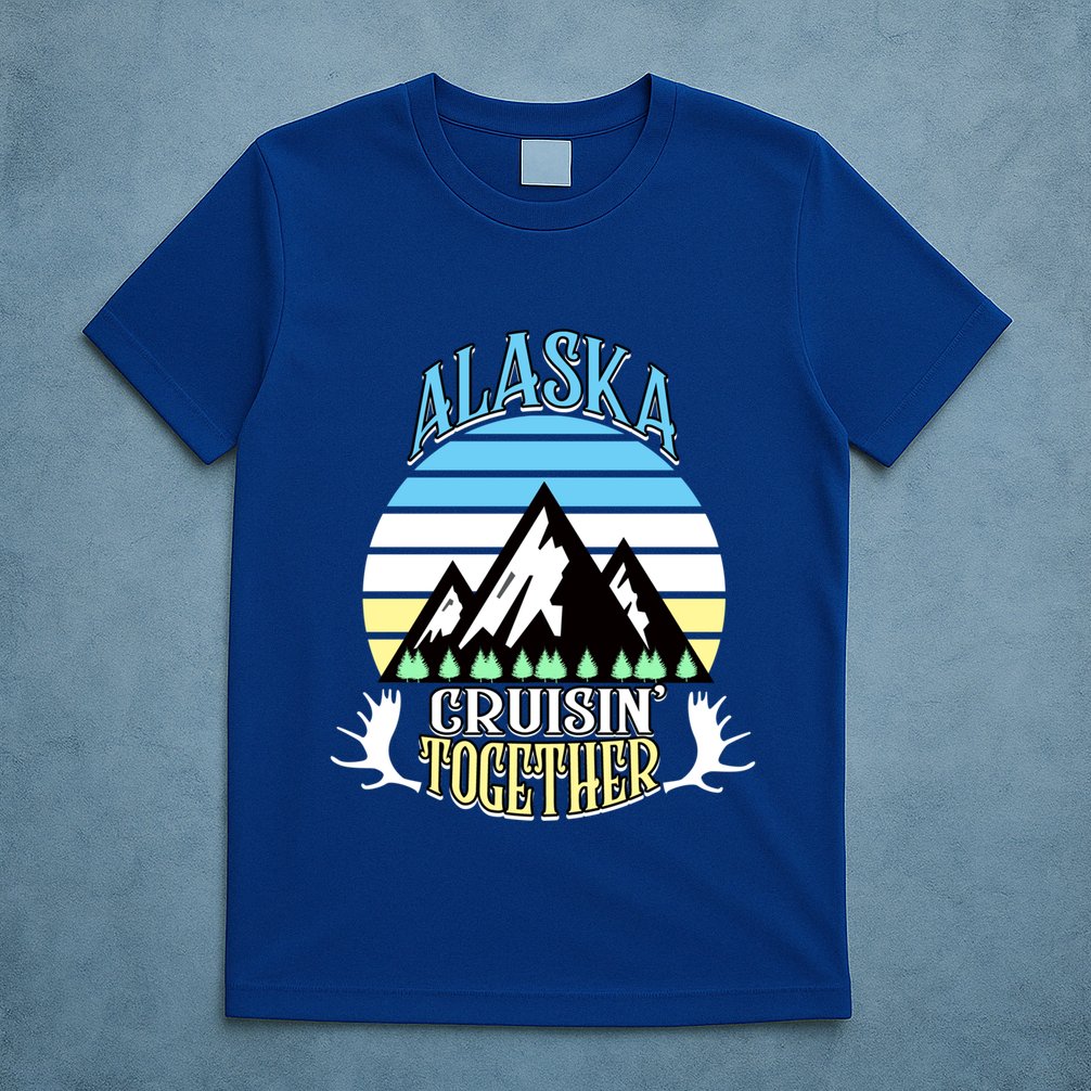 Alaska Cruise Cruisin' Together Family Or Friends Group Cute Gift T-Shirt