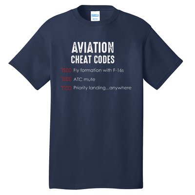 Aviation Cheat Codes Funny Shirts For Pilots And ATC Tall T-Shirt