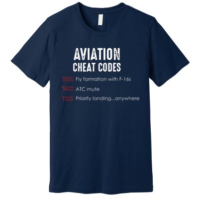 Aviation Cheat Codes Funny Shirts For Pilots And ATC Premium T-Shirt