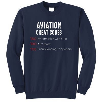 Aviation Cheat Codes Funny Shirts For Pilots And ATC Tall Sweatshirt