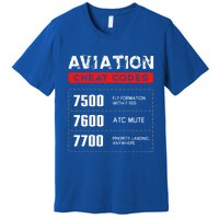 Aviation Cheat Codes Gift Aviation Gift Pilogift Meaningful Gift Premium T-Shirt