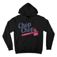 Atlanta Chop Chop Baseball Team Hoodie