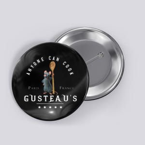 Anyone Can Cook Paris France Gusteaus Mouse Funny Chef Gifts Button