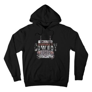 Asphalt Cowboy Cool Truck Driver Design Trucker Hoodie