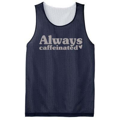 Always Caffeinated Coffee Lover Cute Mesh Reversible Basketball Jersey Tank