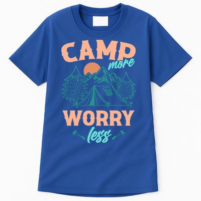 Adventure Camping Camp More WorryLess Cute Gift Tall T-Shirt