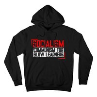 Anti Communist Capitalist Libertarian Anti Socialism Hoodie