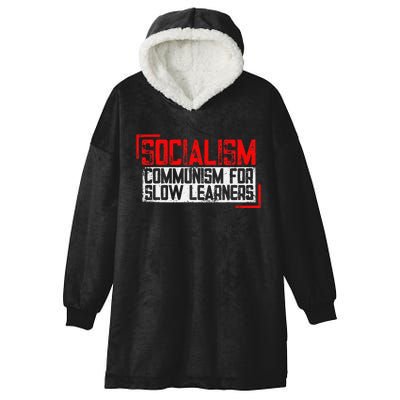 Anti Communist Capitalist Libertarian Anti Socialism Hooded Wearable Blanket