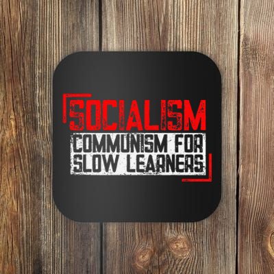 Anti Communist Capitalist Libertarian Anti Socialism Coaster