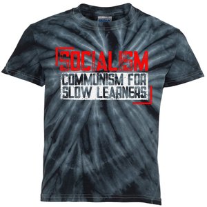 Anti Communist Capitalist Libertarian Anti Socialism Kids Tie-Dye T-Shirt