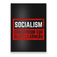 Anti Communist Capitalist Libertarian Anti Socialism Poster