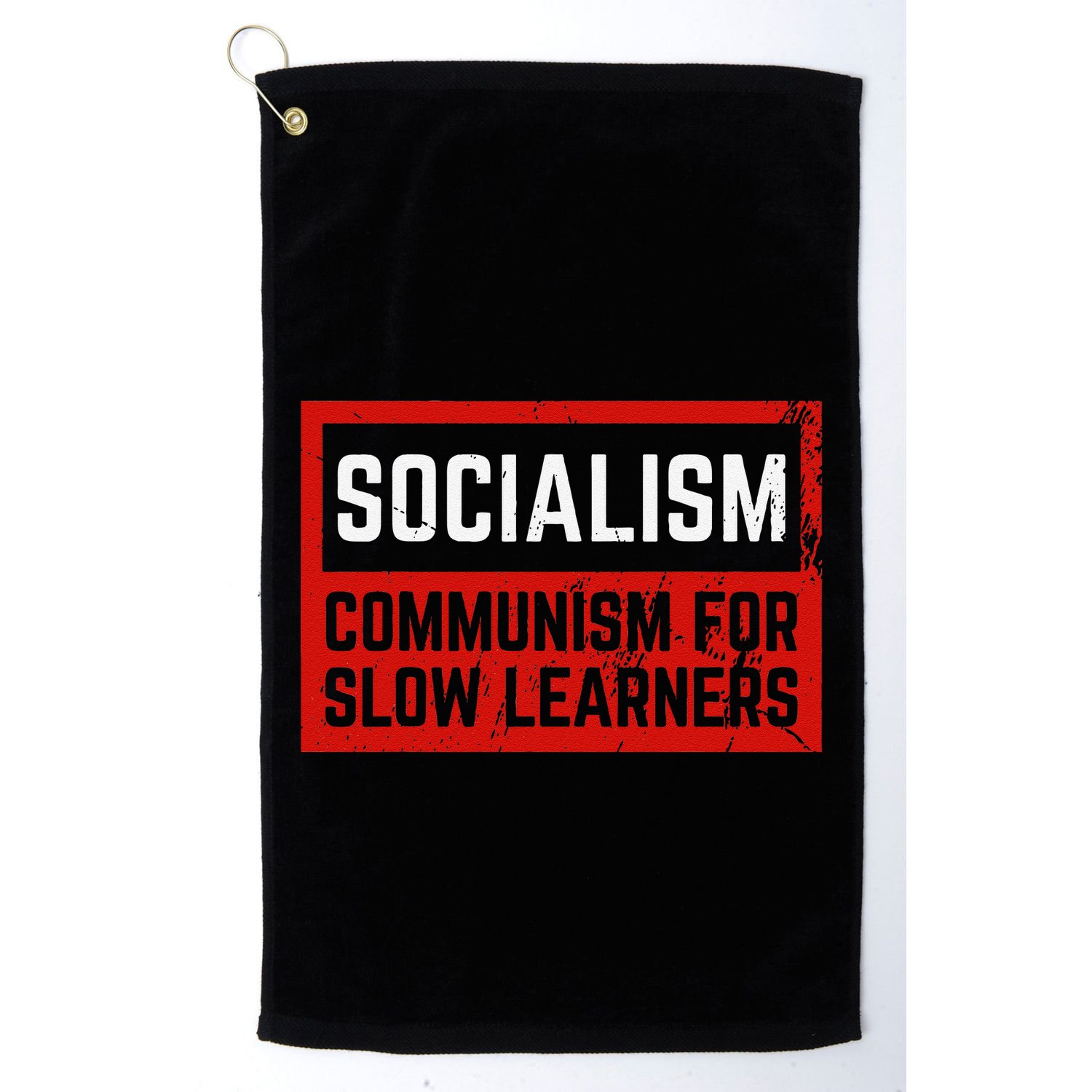 Anti Communist Capitalist Libertarian Anti Socialism Golf Towel
