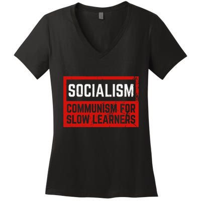 Anti Communist Capitalist Libertarian Anti Socialism Women's V-Neck T-Shirt