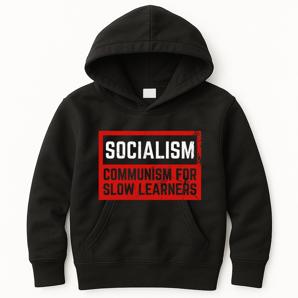 Anti Communist Capitalist Libertarian Anti Socialism Kids Hoodie