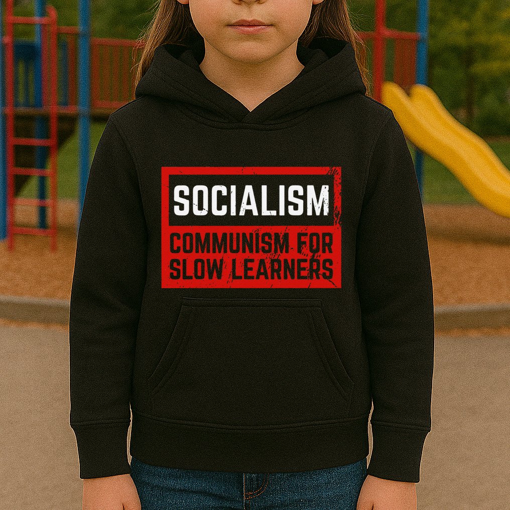 Anti Communist Capitalist Libertarian Anti Socialism Kids Hoodie
