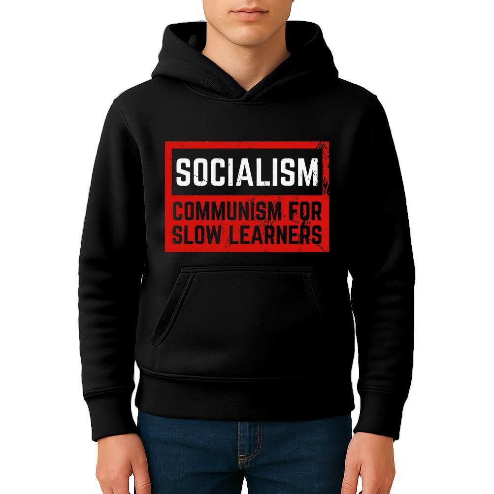 Anti Communist Capitalist Libertarian Anti Socialism Kids Hoodie