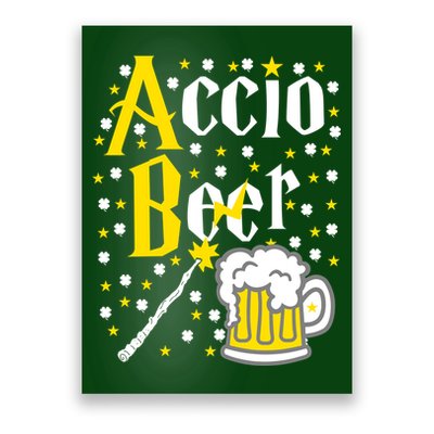 Accio Beer Wizard Wand Funny St Patrick's Day Poster