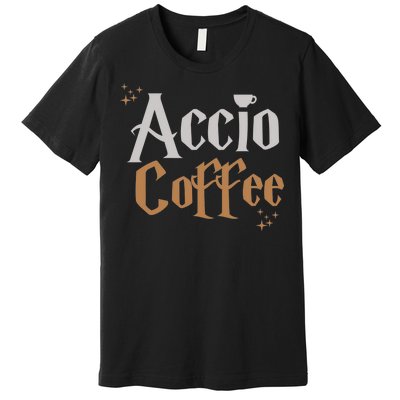 Accio Coffee Premium T-Shirt