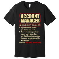 Account Manager Dictionary Definition Term Premium T-Shirt