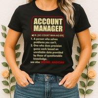Account Manager Dictionary Definition Term Womens T-Shirt