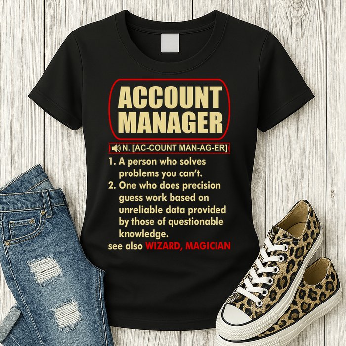 Account Manager Dictionary Definition Term Womens T-Shirt