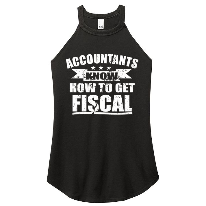 Accountants Know How To Get Fiscal Women's Perfect Tri Rocker Tank