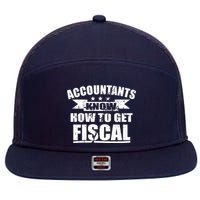 Accountants Know How To Get Fiscal 7 Panel Mesh Trucker Snapback Hat