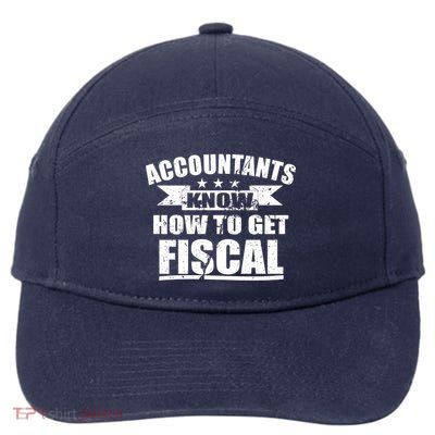 Accountants Know How To Get Fiscal 7-Panel Snapback Hat