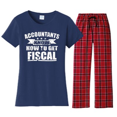 Accountants Know How To Get Fiscal Women's Flannel Pajama Set