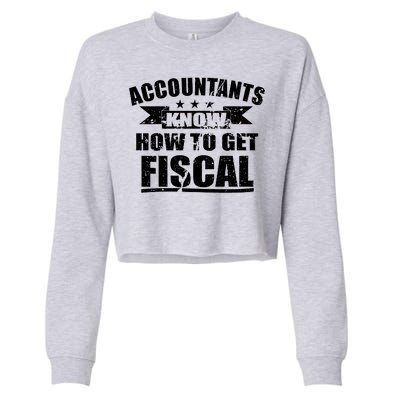 Accountants Know How To Get Fiscal Cropped Pullover Crew