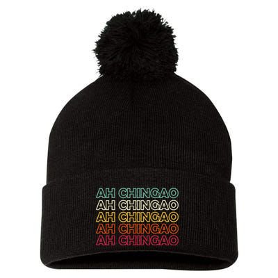 Ah Chingao Dichos En EspañOl Chistosos Hispanic Dad Mexican Pom Pom 12in Knit Beanie