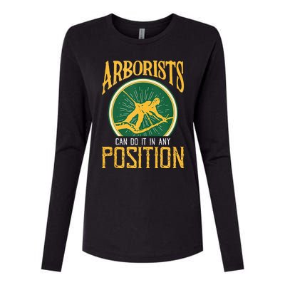 Arborists Can Do It In Any Position Arborist Womens Cotton Relaxed Long Sleeve T-Shirt