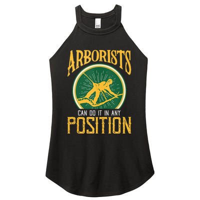 Arborists Can Do It In Any Position Arborist Women's Perfect Tri Rocker Tank