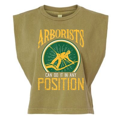 Arborists Can Do It In Any Position Arborist Garment-Dyed Women's Muscle Tee