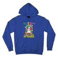 Autism CanT Dim My Unicorn Autism Awareness Meaningful Gift Tall Hoodie