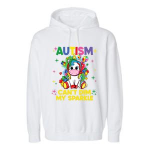 Autism CanT Dim My Unicorn Autism Awareness Meaningful Gift Garment-Dyed Fleece Hoodie