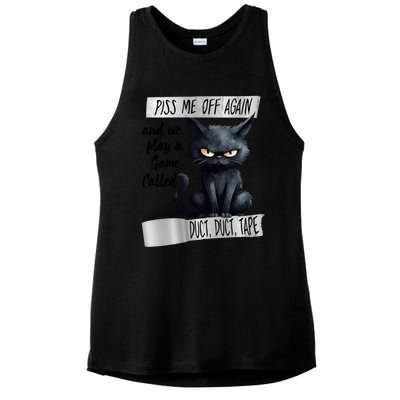 Angry Cat Design Piss Me Off Again And We Play A Game Gift Ladies PosiCharge Tri-Blend Wicking Tank