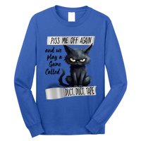 Angry Cat Design Piss Me Off Again And We Play A Game Gift Long Sleeve Shirt