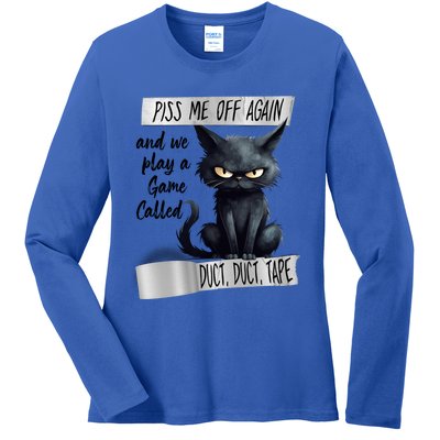 Angry Cat Design Piss Me Off Again And We Play A Game Gift Ladies Long Sleeve Shirt